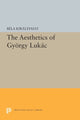 Book cover of: Aesthetics of Gyorgy Lukacs. By: Bela Kiralyfalvi