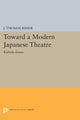 Book cover of: Toward a Modern Japanese Theatre. By: J. Thomas Rimer