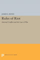 Book cover of: Rules of Riot. By: James E. Bond