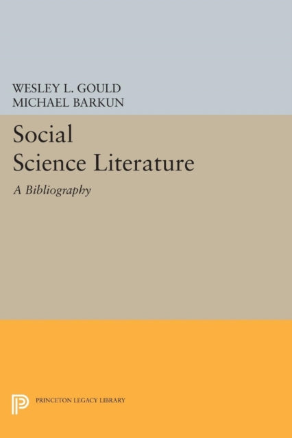 Book cover of: Social Science Literature. By: Wesley L. Gould