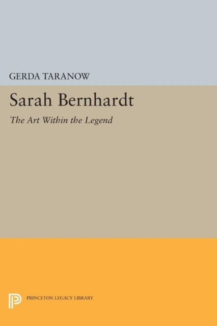 Book cover of: Sarah Bernhardt. By: Gerda Taranow