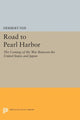 Book cover of: Road to Pearl Harbor. By: Herbert Feis