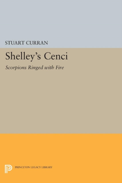 Book cover of: Shelley's CENCI. By: Stuart Curran