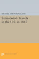 Book cover of: Sarmiento's Travels in the U.S. in 1847. By: Michael Aaron Rockland