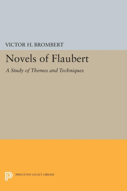 Book cover of: Novels of Flaubert. By: Victor H. Brombert