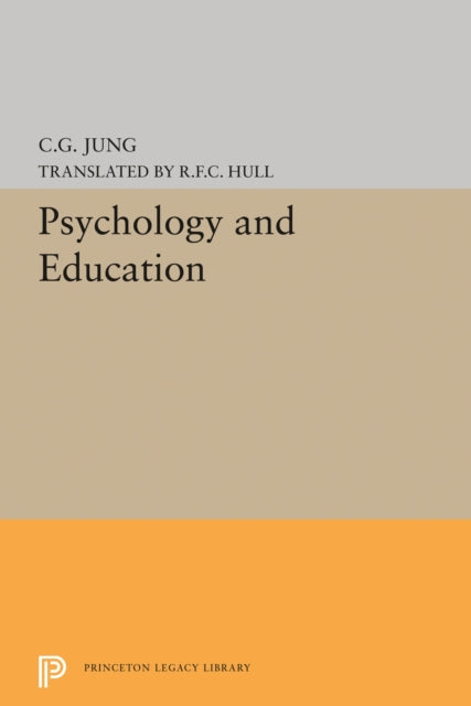 Book cover of: Psychology and Education. By: Carl Gustav Jung