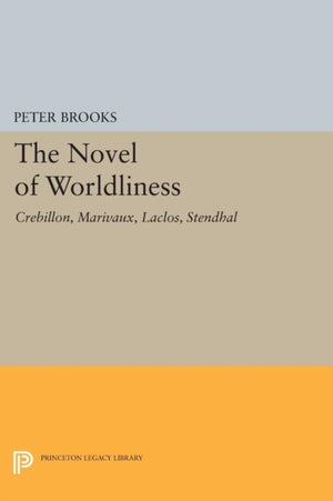 The Novel of Worldliness