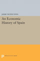 Book cover of: Economic History of Spain. By: Jaime Vicens Vives