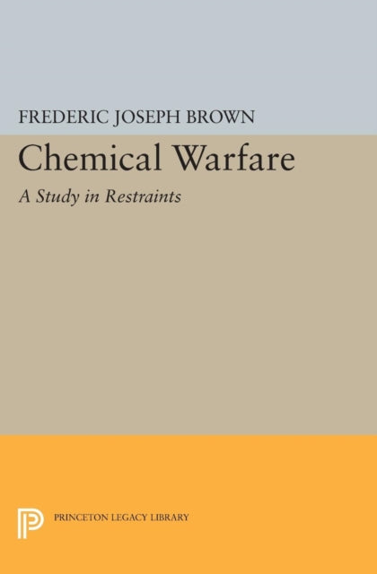 Book cover of: Chemical Warfare. By: Frederic Joseph Brown