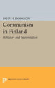 Book cover of: Communism in Finland. By: Hodgson, John H.