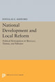 Book cover of: National Development and Local Reform. By: Douglas Elliott Ashford