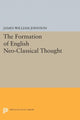 Book cover of: Formation of English Neo-Classical Thought. By: James William Johnson