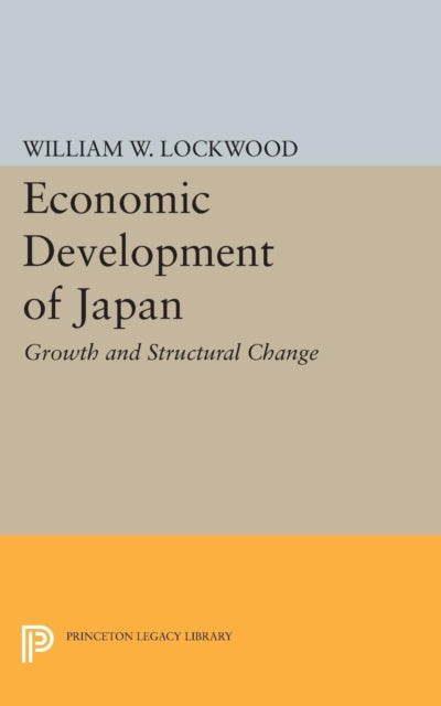 Book cover of: Economic Development of Japan. By: William Wirt Lockwood