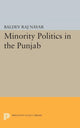 Book cover of: Minority Politics in the Punjab. By: Baldev Raj Nayar