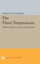 Book cover of: Three Temptations. By: Donald Roy Howard
