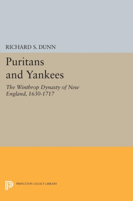 Book cover of: Puritans and Yankees. By: Richard Spencer Dunn