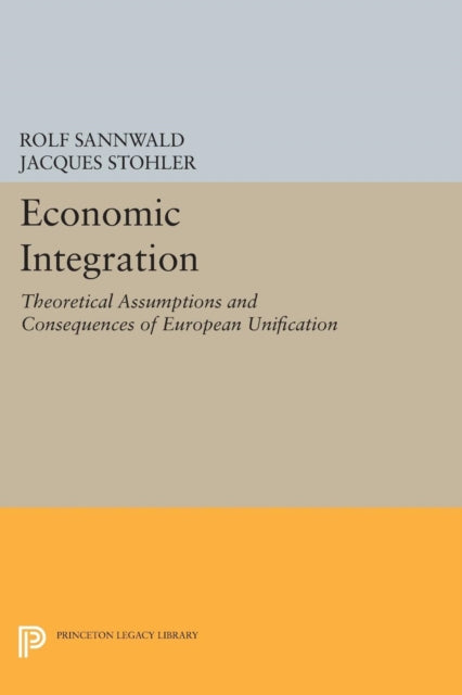 Book cover of: Economic Integration. By: Rolf Sannwald