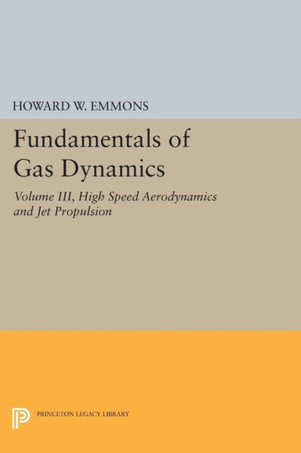 Book cover of: Fundamentals of Gas Dynamics. By: Howard W. Emmons