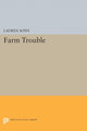 Book cover of: Farm Trouble. By: Lauren Soth