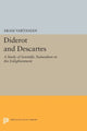 Book cover of: Diderot and Descartes. By: Aram Vartanian