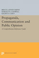 Book cover of: Propaganda, Communication and Public Opinion. By: Bruce Lannes Smith