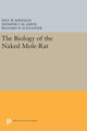 Book cover of: Biology of the Naked Mole-Rat. By: Paul W. Sherman