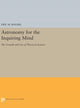 Book cover of: Astronomy for the Inquiring Mind. By: Eric M. Rogers
