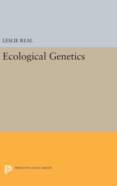 Book cover of: Ecological Genetics. By: Leslie Real