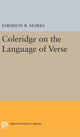 Book cover of: Coleridge on the Language of Verse. By: Emerson R. Marks