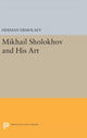 Book cover of: Mikhail Sholokhov and His Art. By: Herman Ermolaev