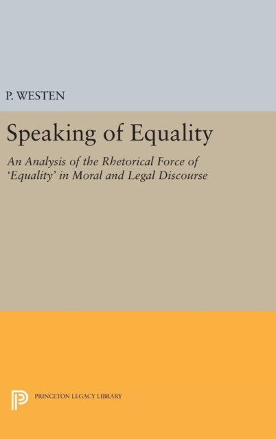 Book cover of: Speaking of Equality. By: P. Westen