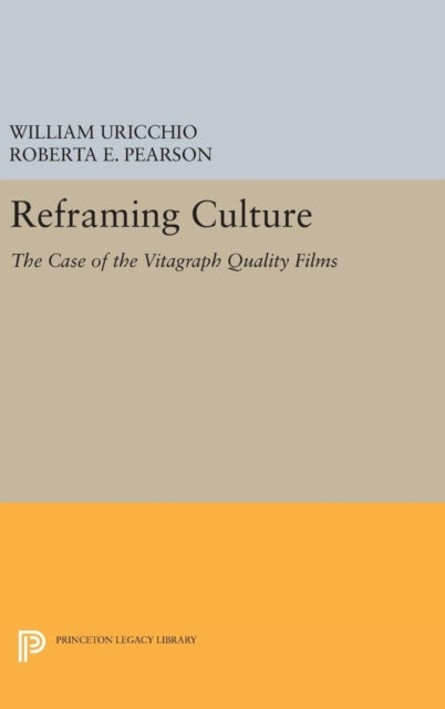Book cover of: Reframing Culture. By: William Uricchio