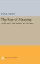 Book cover of: Fate of Meaning. By: John K. Sheriff