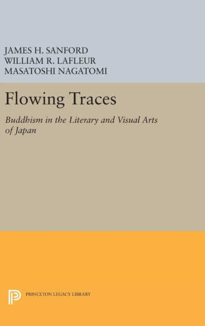 Book cover of: Flowing Traces. By: James H. Sanford