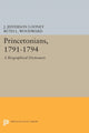 Book cover of: Princetonians, 1791-1794. By: J. Jefferson Looney