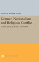 Book cover of: German Nationalism and Religious Conflict. By: Helmut Walser Smith