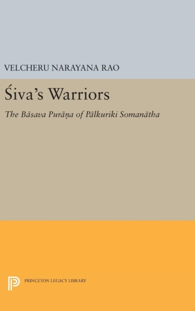 Book cover of: Siva's Warriors. By: Velcheru Narayana Rao