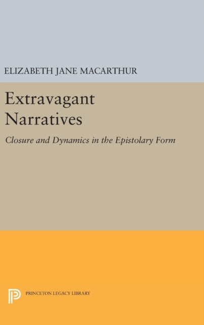 Book cover of: Extravagant Narratives. By: Elizabeth Jane MacArthur