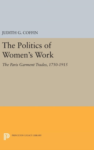 The Politics of Women's Work