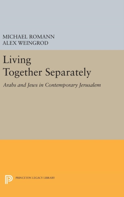 Book cover of: Living Together Separately. By: Michael Romann