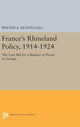 Book cover of: France's Rhineland Policy, 1914-1924. By: Walter A. McDougall