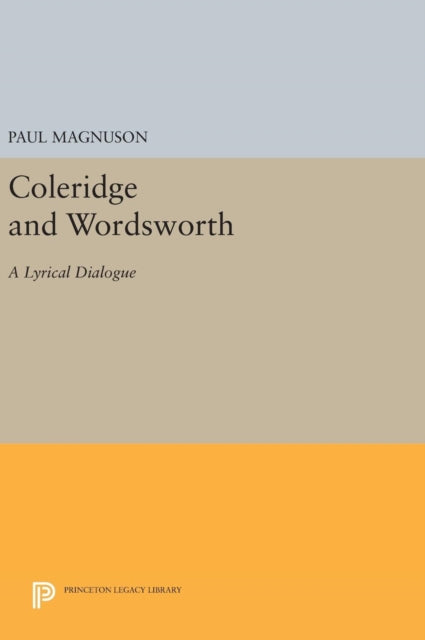 Book cover of: Coleridge and Wordsworth. By: Paul Magnuson