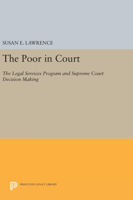 Book cover of: Poor in Court. By: Susan E. Lawrence