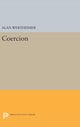 Book cover of: Coercion. By: Alan Wertheimer