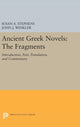 Book cover of: Ancient Greek Novels. By: Susan A. Stephens