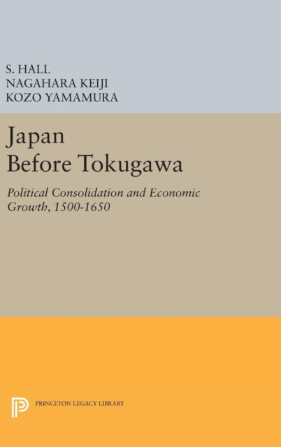 Book cover of: Japan Before Tokugawa. By: S. Hall