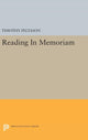 Book cover of: Reading In Memoriam. By: Timothy Peltason