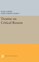 Book cover of: Treatise on Critical Reason. By: Hans Albert