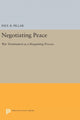 Book cover of: Negotiating Peace. By: Paul R. Pillar