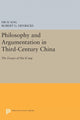 Book cover of: Philosophy and Argumentation in Third-Century China. By: His K'ang